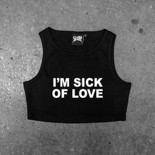 Load image into Gallery viewer, BLACK "I'M SICK OF LOVE" TANK TOP
