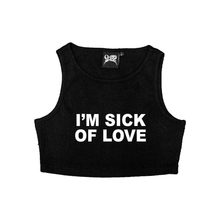 Load image into Gallery viewer, BLACK "I'M SICK OF LOVE" TANK TOP
